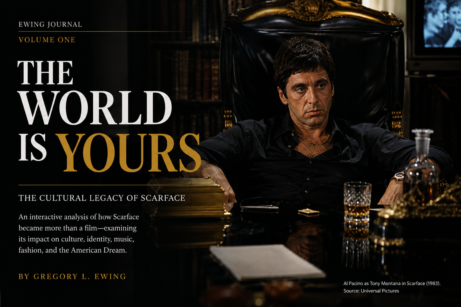 The World Is Yours editorial artwork featuring Tony Montana